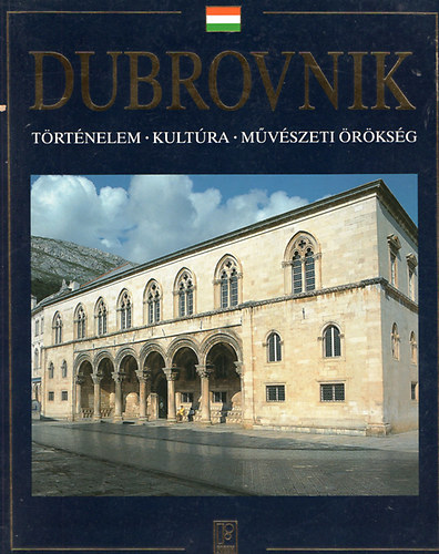 Dubrovnik - Trtnelem, kultra, mvszeti rksg