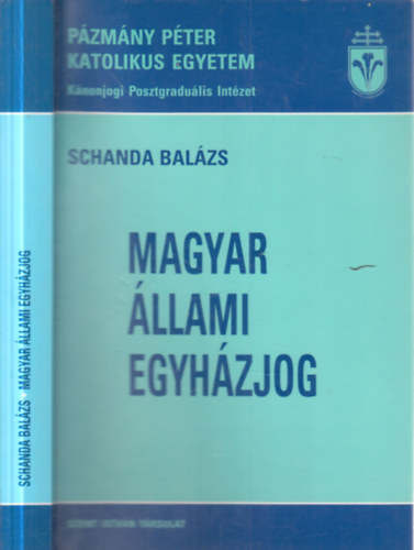 Schanda Balázs - Magyar állami egyházjog (dedikált)