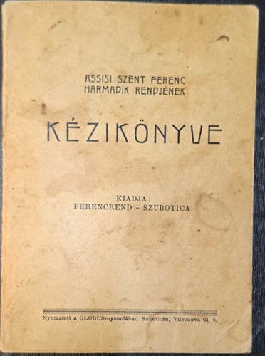Assisi Szent Ferenc harmadik rendjének Kézikönyve