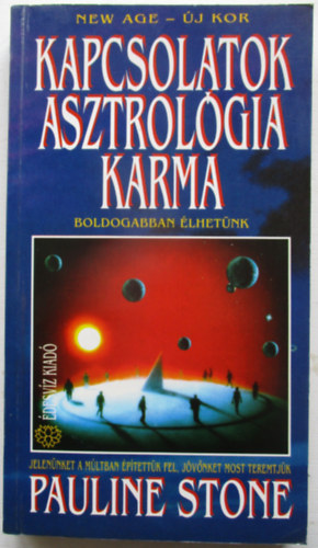 Pauline Stone - Kapcsolatok, asztrológia, karma