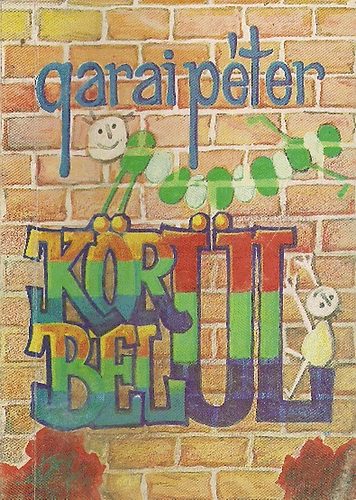 Garai Pter - Krl bell (gyermek versek)