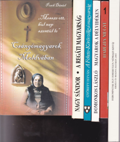 6 db mű "határon túli magyarok" témában:Magyarok a Délvidéken + Györffy:A Fekete-Körösvölgyi magyarság + Csángómagyarok Moldvában + Nagy Sándor:A regáti magyarság + Hárompatak (Erdély és Moldva határán) + Hargita megye