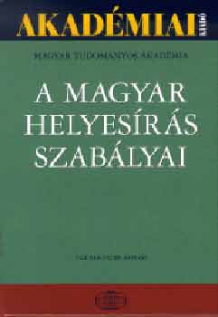 Akad�miai Kiad� - A magyar helyes�r�s szab�lyai (Tizenegyedik kiad�s)