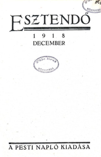 Hatvany Lajos - Esztend 1918 december -Egy hnap trtnete