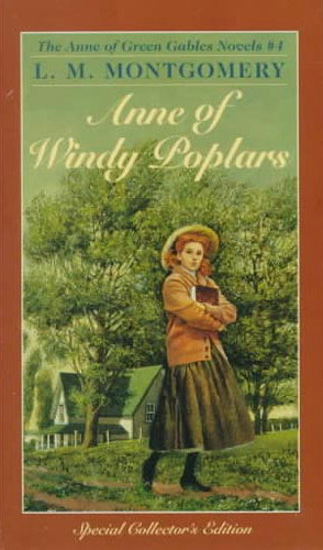 Lucy Maud Montgomery - Anne of windy poplars