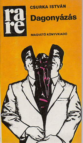 Csurka Istv�n - Dagony�z�s