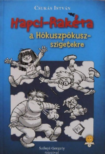 Csuks Istvn - Hapci-rakta a Hkuszpkusz-szigetekre