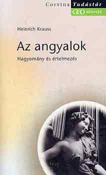 Heinrich Krauss - Az angyalok - Hagyomny s rtelmezs