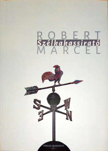 Robert Marcel - Sz�lkakassirat�