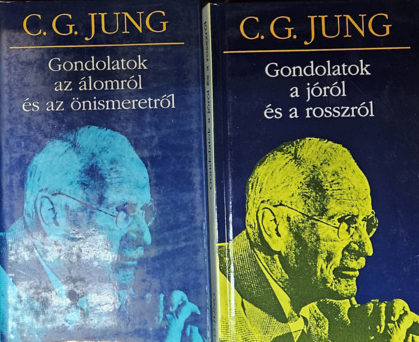 C. G. Jung - 2 db C. G. Jung könyv: Gondolatok a jóról és a rosszról + Gondolatok az álomról és az önismeretről