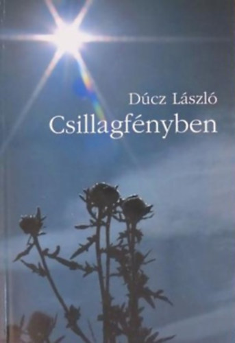 Dúcz László - Csillagfényben