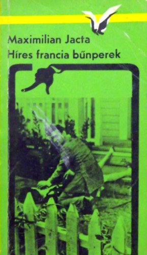 Maximilian Jacta - H�res francia b�nperek