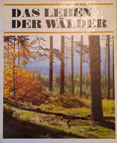 Pavel Pecina Jan Jenk - Das Leben der Wlder (let az erdben)