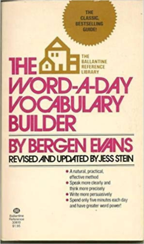 Bergen Evans - Word-A-Day Vocabulary Builder