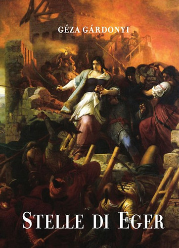 G�rdonyi G�za - Stelle di Eger