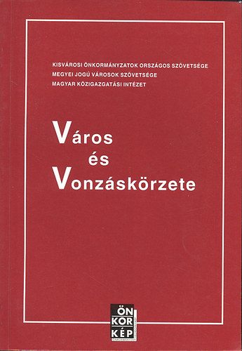 Szab Gbor dr. - Vros s vonzskrzete