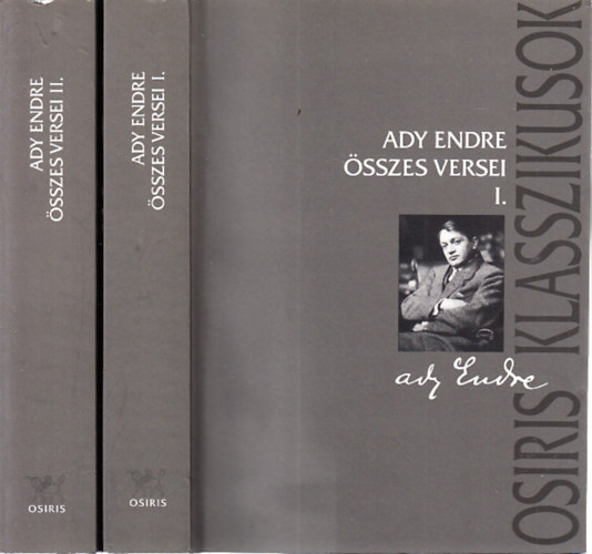 Ady Endre - Ady Endre összes versei I-II. (Osiris klasszikusok)