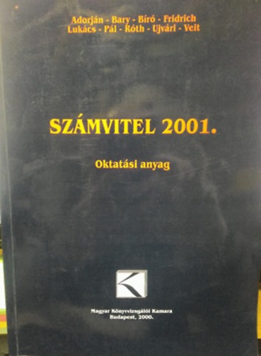 Adorj�n-Bary-B�r�-Fridrich-Luk�cs - Sz�mvitel 2001. - oktat�si anyag