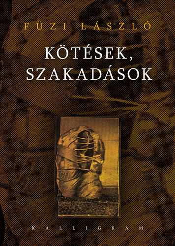 Fzi Lszl - Ktsek, szakadsok