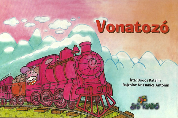 Bogos Katalin; Krizsanics Antonin - Vonatoz - Leporell