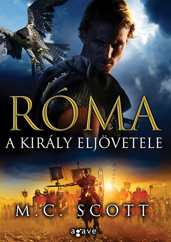 M.C. Scott - R�ma - A kir�ly elj�vetele