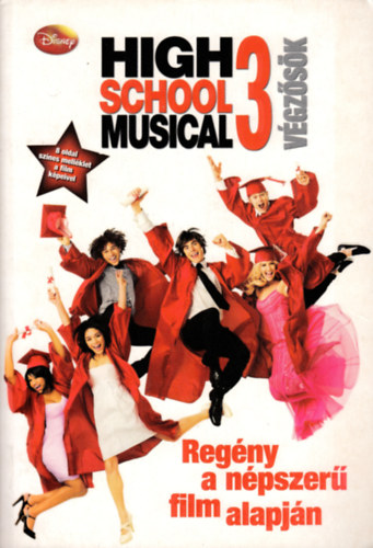 N.b. Grace - High School Musical 3. - V�gz�s�k - Reg�ny a n�pszer� film alapj�n