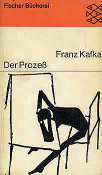 Franz Kafka - Der Prozess