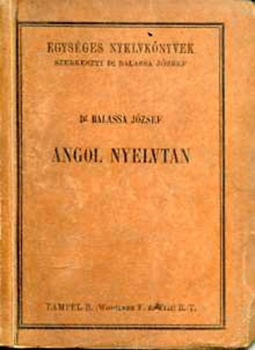 Dr. Balassa József - Angol nyelvtan