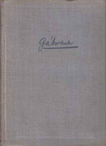 G�bor Andor - �sszegy�jt�tt novell�k