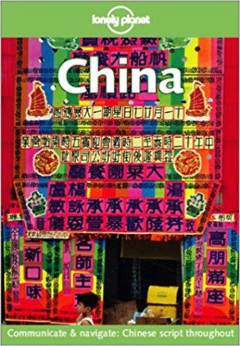 Marie Cambon Caroline Liou - China (Lonely Planet)