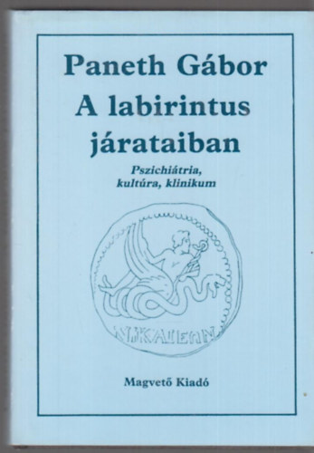 Paneth Gbor - A labirintus jrataiban