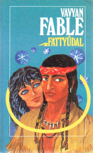 Vavyan Fable - Fatty�dal