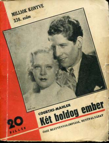 H. Courths-Mahler - Két boldog ember