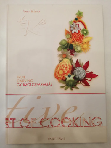 Varga Kroly - Gymlcsfarags