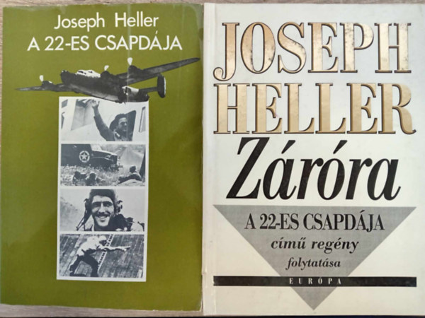 Joseph Heller Joseph Heller - A 22-es csapdja (Catch-22) + Zrra - a 22-es csapdja cm regny folytatsa (Closing Time)