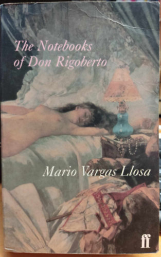 Mario Vargas LLosa - The Notebooks of Don Rigoberto