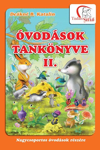 Dekn B. Katalin - vodsok tanknyve II. - Nagycsoportos vodsok rszre