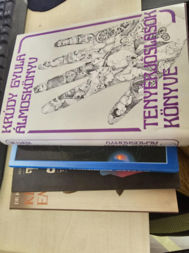 Krdy Gyula -Rosta Erzsbet- Dr. Kosutny Istvn - 4 knyv tenyrjslsrl: Tenyrjsls + lmosknyv - Tenyrjslsok knyve + Kzvonalak - Embersorsok + Modern lmosknyv