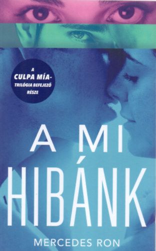 Mercedes Ron - A mi hibánk