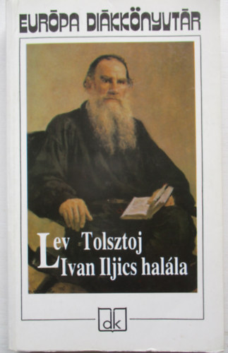 Lev Tolsztoj - Ivan Iljics hal�la