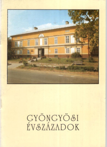 B�ryn� G�l Edit - Gy�ngy�si �vsz�zadok - Ki�ll�t�s vezet� f�zet