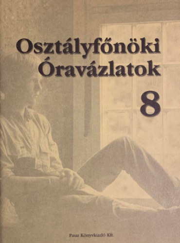 Oszt�lyf�n�ki �rav�zlatok 8. o.