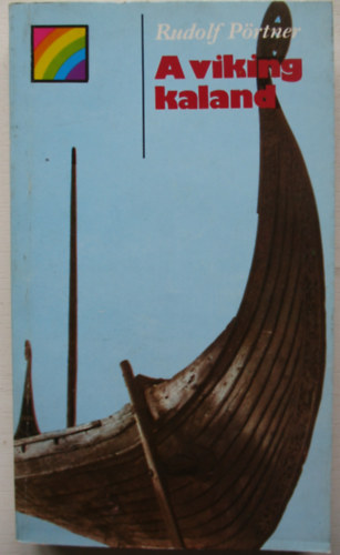 Rudolf P�rtner - A viking kaland