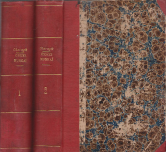 Obernyik Károly - Obernyik Károly szépirodalmi összes munkái I-IV. két kötetben