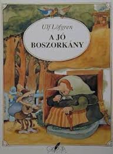 Ulf Lfrgen - A j boszorkny