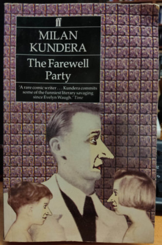 Milan Kundera - The Farewell Party