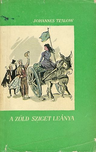 Johannes Tralov - A zöld sziget leánya