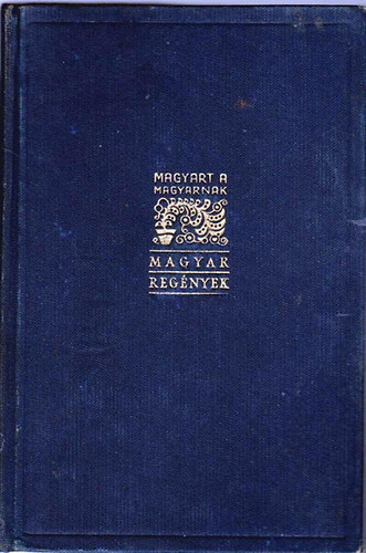 Szentmihlyin Szab Mria - Felfel I-II. (Magyart a magyarnak)