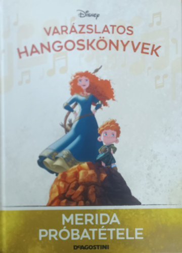 DeAgostini Walt Disney - Merida prbattele (Varzslatos hangosknyvek 113.)