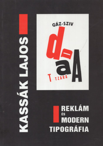 Kassk Lajos - Reklm s modern tipogrfia